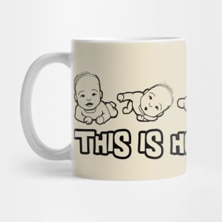 This is how i roll baby Mug